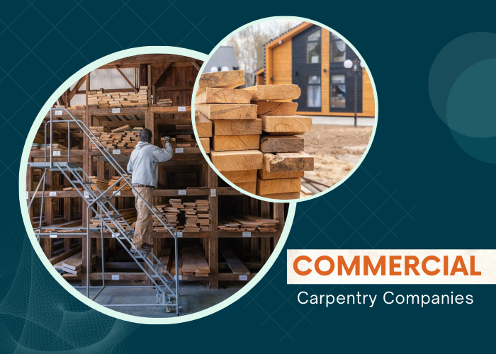 4 Quick Tips to Select the Best Commercial Carpentry Contractors